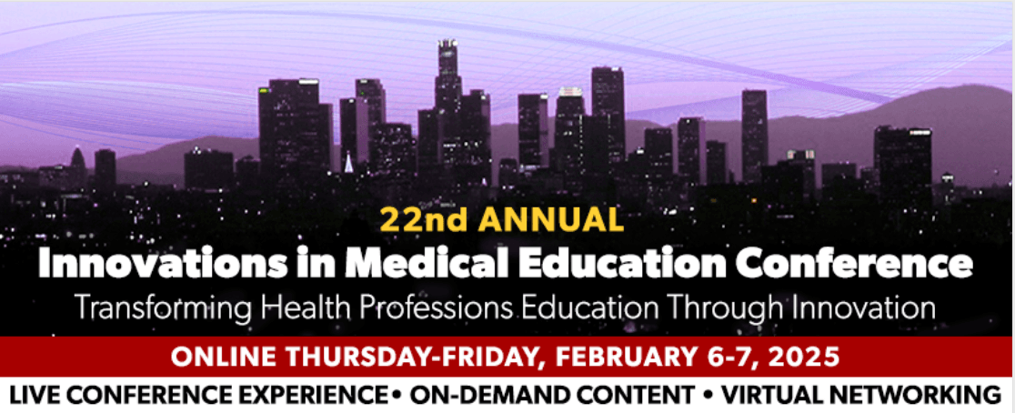 Innovations in Medical Education Conference 2025