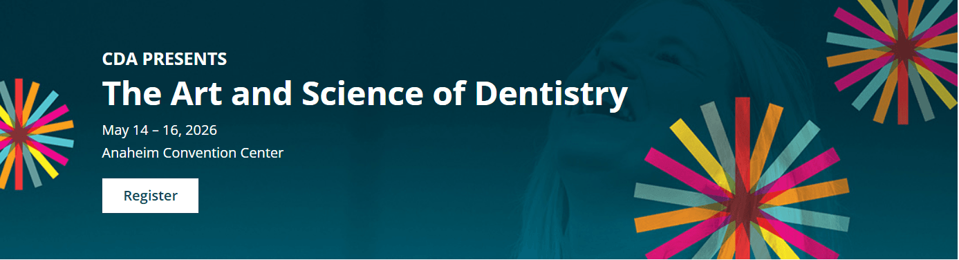 CDA PRESENTS The Art and Science of Dentistry