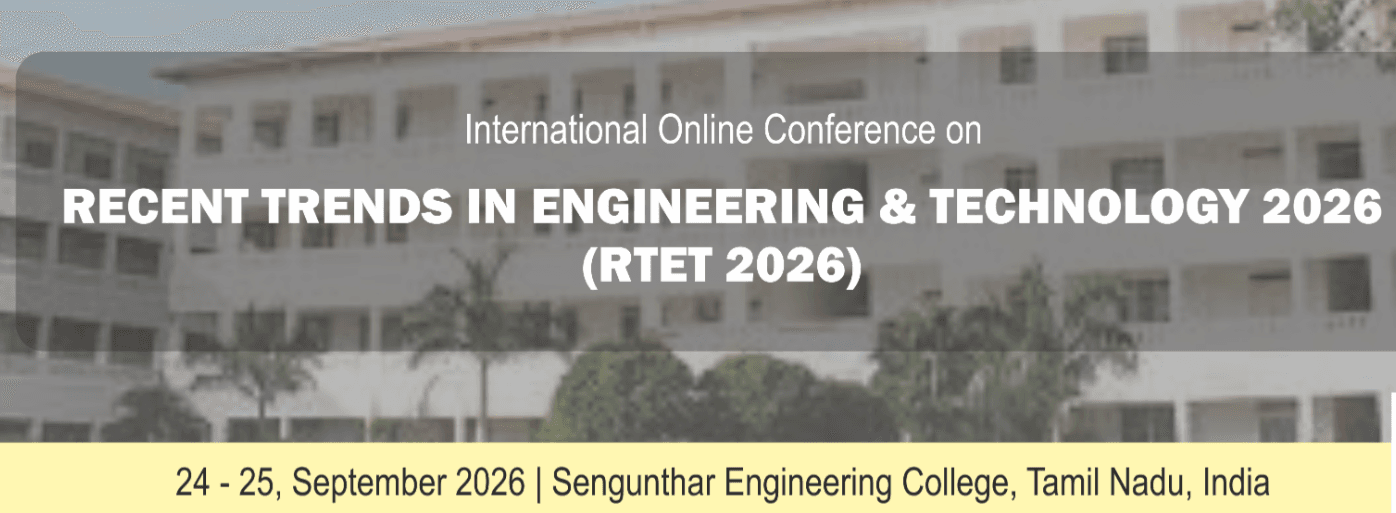 International Conference on Recent Trends in Engineering and Technology (ICRTET – 2026)