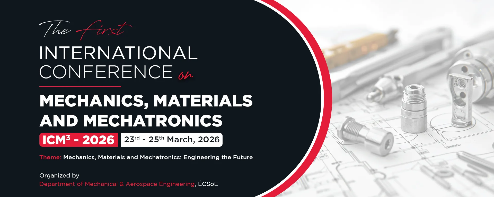 1st International Conference on Mechanics, Materials and Mechatronics (ICM³ 2026)