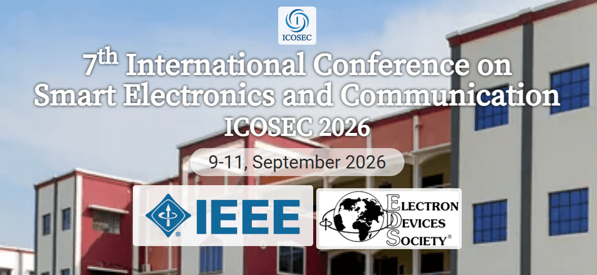 7th International Conference on Smart Electronics and Communication (ICOSEC 2026)
