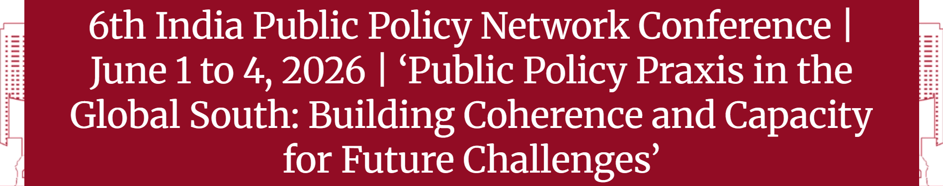 6th India Public Policy Network Conference (IPPN 2026)