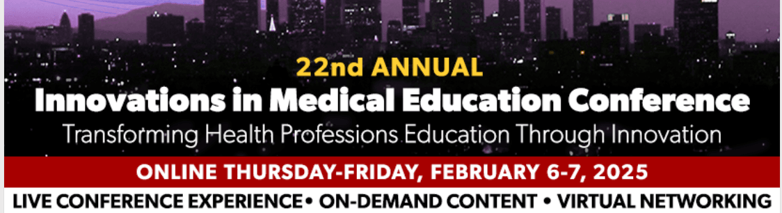 Innovations in Medical Education Conference 2025 (Online)