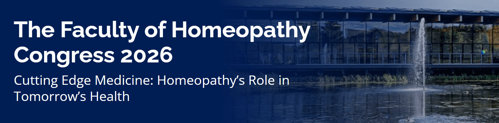 The Faculty of Homeopathy Congress 2026 - Hybrid