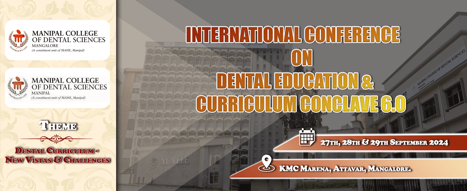 International Conference on Dental Education and Curriculum Conclave 6.0