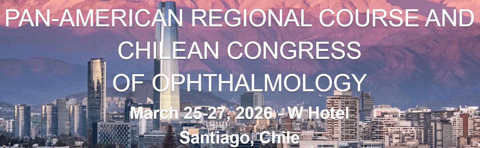 PAN-AMERICAN REGIONAL COURSE AND CHILEAN CONGRESS OF OPHTHALMOLOGY