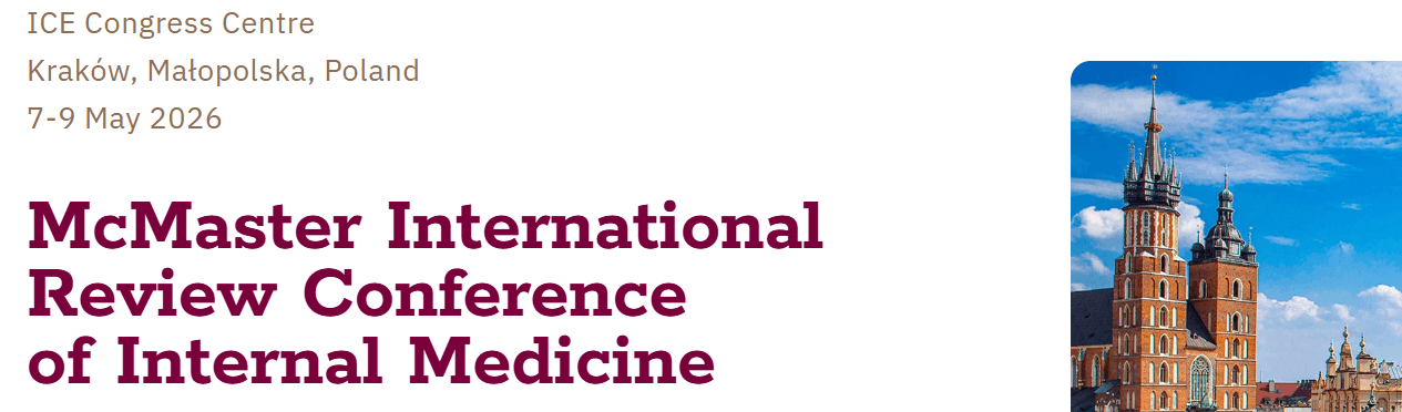 11th Edition Of McMaster International Review Conference of Internal Medicine - Hybrid