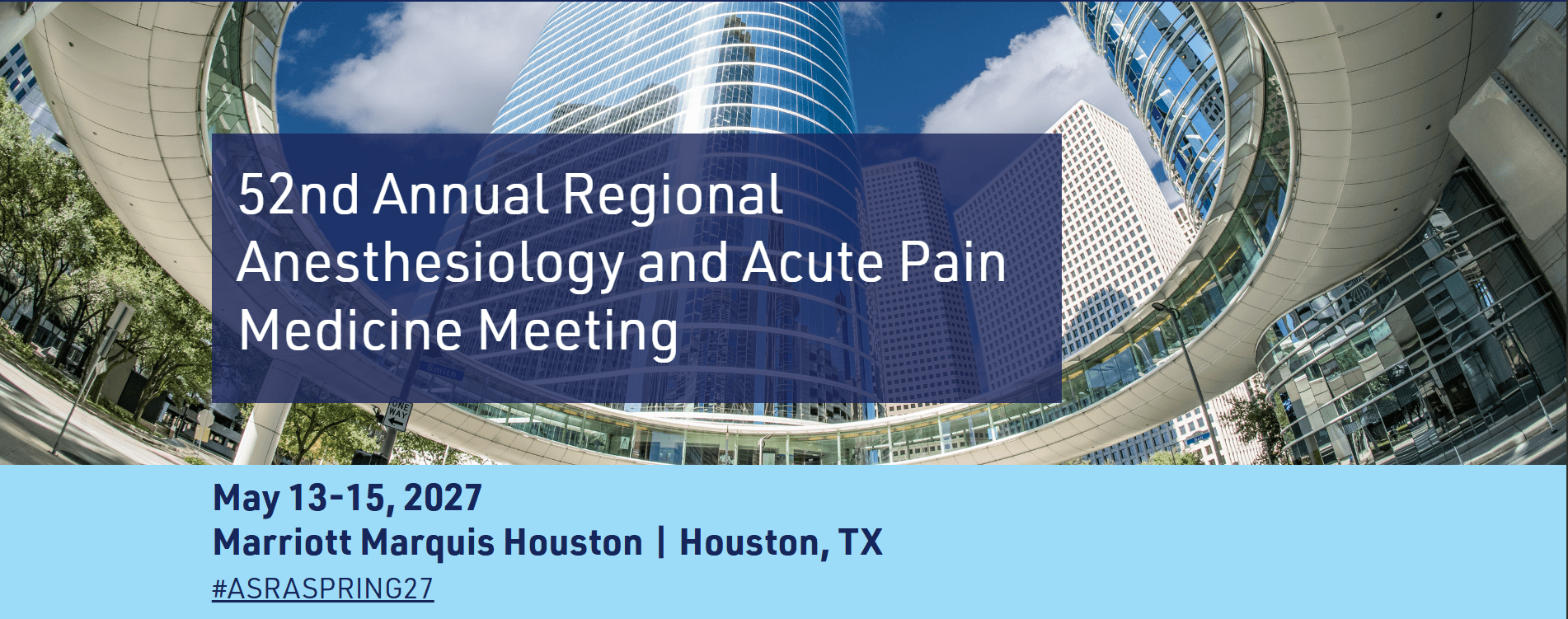52nd Annual Regional Anesthesiology and Acute Pain Medicine Meeting